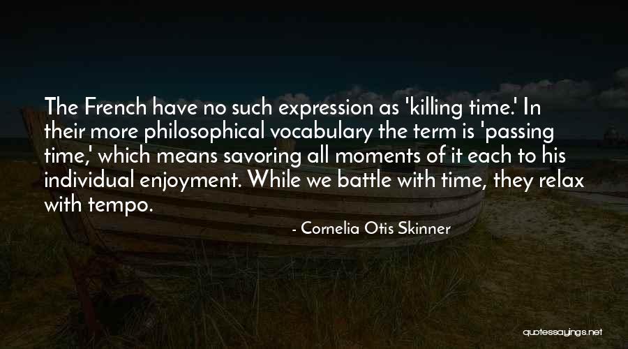 Relinquit Exploits Quotes By Cornelia Otis Skinner Relinquit Exploits Quotes By Cornelia Otis Skinner