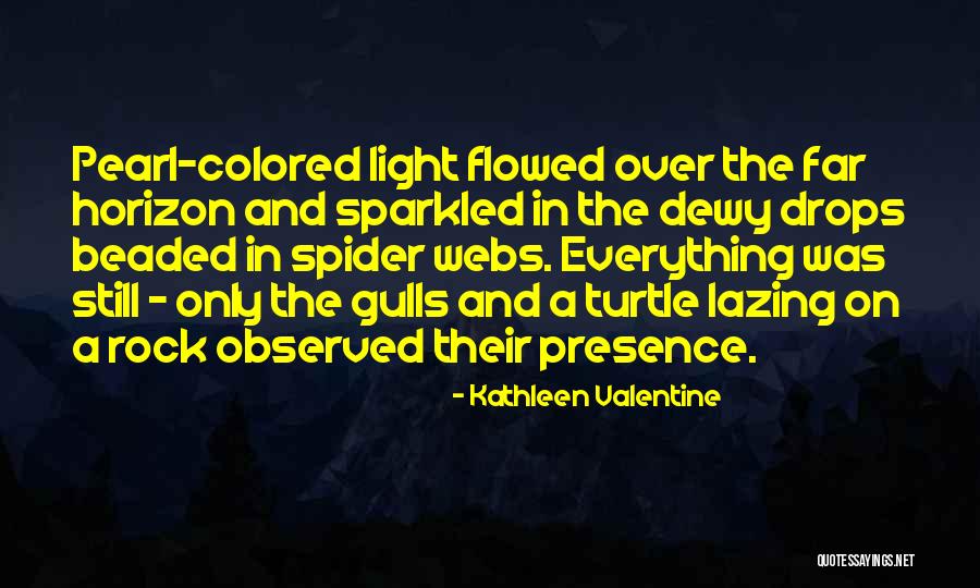 Reliquary Book Quotes By Kathleen Valentine Reliquary Book Quotes By Kathleen Valentine