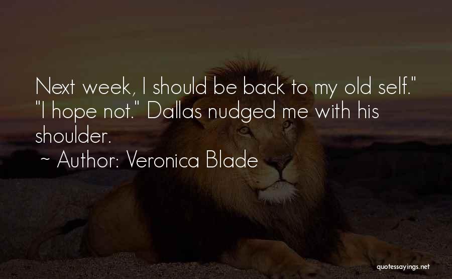 Reliques Store Quotes By Veronica Blade