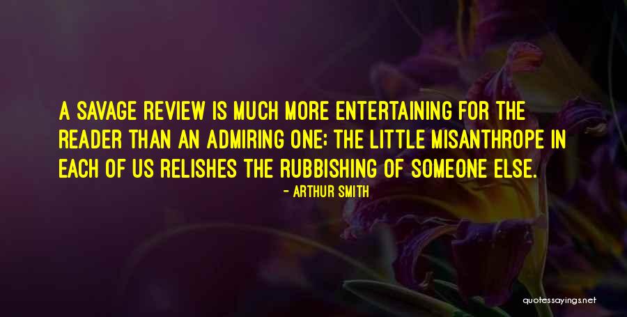 Relishes Quotes By Arthur Smith Relishes Quotes By Arthur Smith