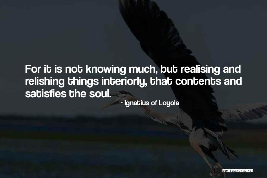 Relishing Quotes By Ignatius Of Loyola Relishing Quotes By Ignatius Of Loyola