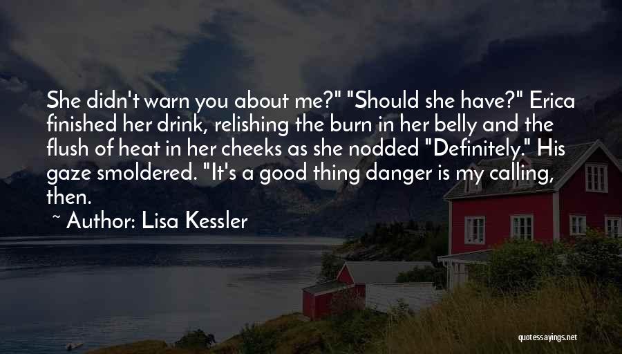 Relishing Quotes By Lisa Kessler