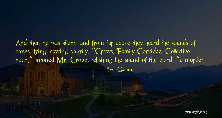 Relishing Quotes By Neil Gaiman