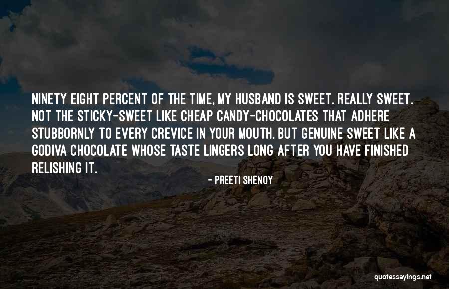 Relishing Quotes By Preeti Shenoy