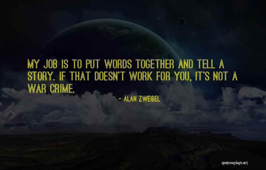 Relius Quotes By Alan Zweibel Relius Quotes By Alan Zweibel