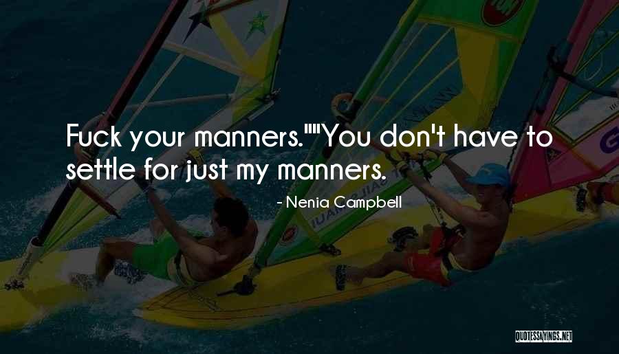 Relive Old Memories Quotes By Nenia Campbell Relive Old Memories Quotes By Nenia Campbell