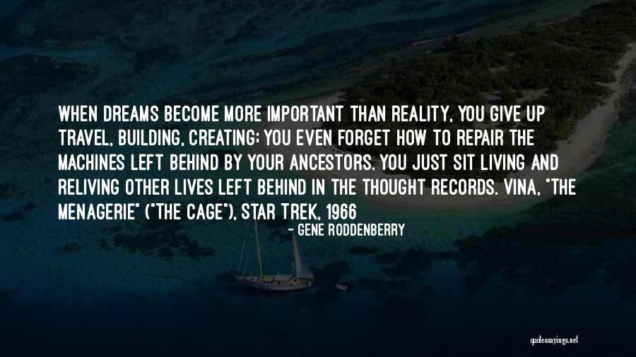 Reliving Quotes By Gene Roddenberry Reliving Quotes By Gene Roddenberry