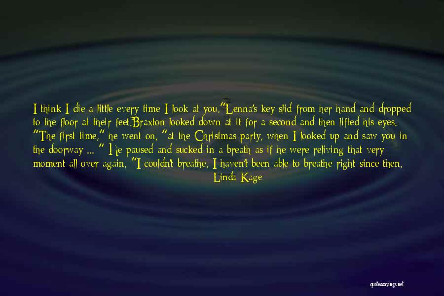 Reliving Quotes By Linda Kage Reliving Quotes By Linda Kage