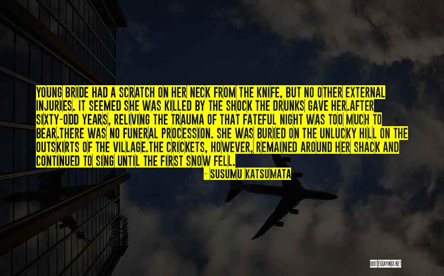 Reliving Quotes By Susumu Katsumata Reliving Quotes By Susumu Katsumata