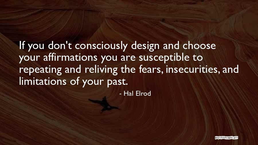Reliving The Past Quotes By Hal Elrod Reliving The Past Quotes By Hal Elrod