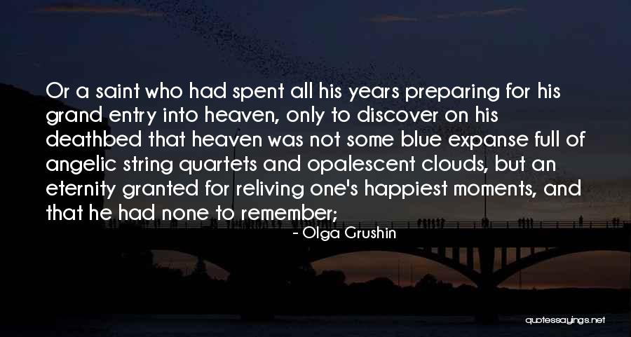 Reliving The Past Quotes By Olga Grushin Reliving The Past Quotes By Olga Grushin