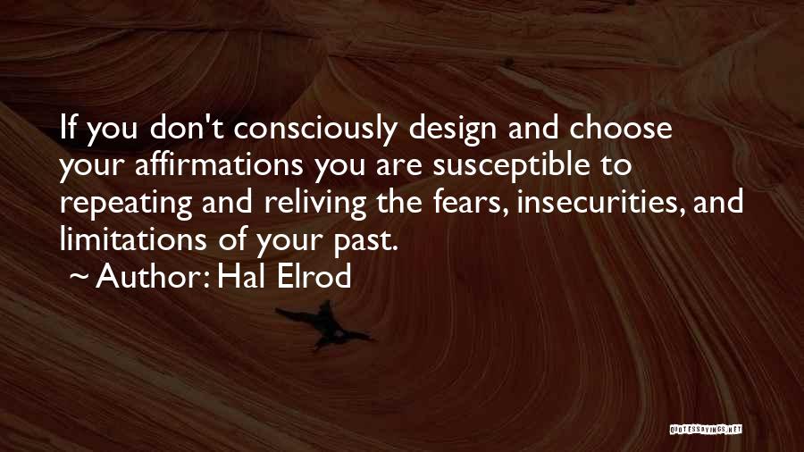 Reliving Things Quotes By Hal Elrod