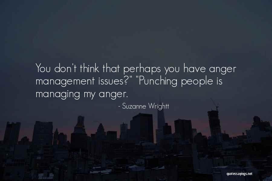 Relix Quotes By Suzanne Wrightt Relix Quotes By Suzanne Wrightt