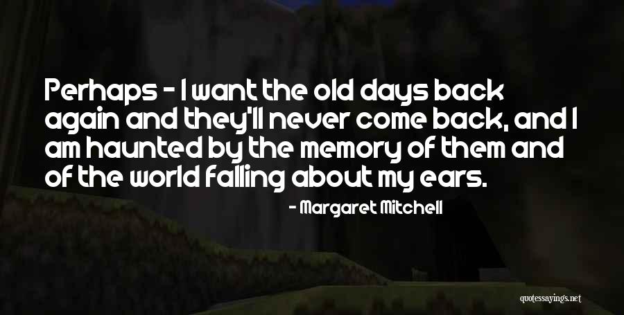 Relize Quotes By Margaret Mitchell Relize Quotes By Margaret Mitchell