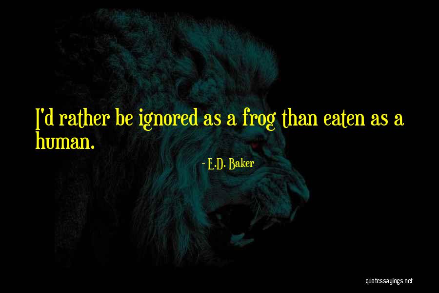 Relke Farms Quotes By E.D. Baker