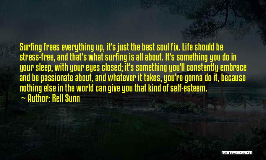 Rell Sunn Quotes 238011