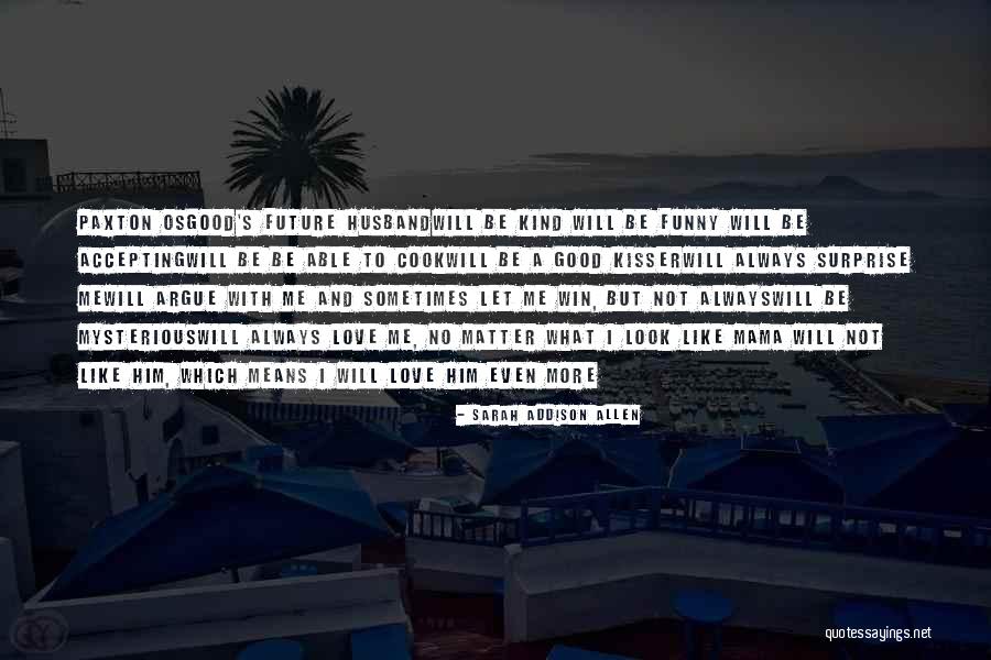 Rellenar Segun Quotes By Sarah Addison Allen Rellenar Segun Quotes By Sarah Addison Allen