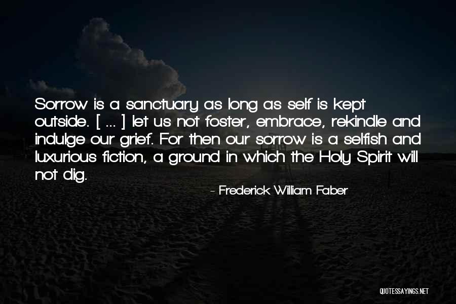 Relleno De Papa Quotes By Frederick William Faber Relleno De Papa Quotes By Frederick William Faber