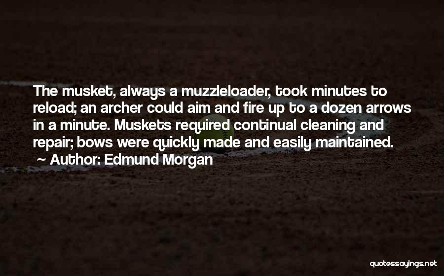 Reload Quotes By Edmund Morgan