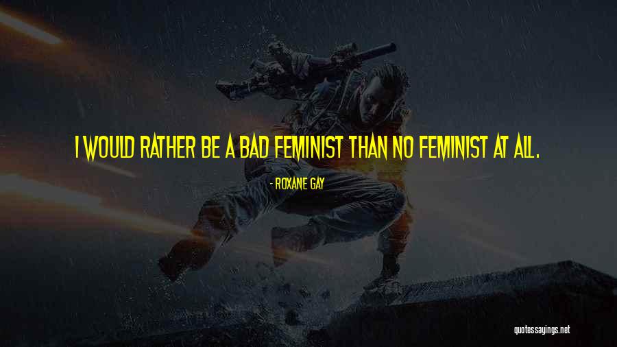 Reloader 19 Quotes By Roxane Gay Reloader 19 Quotes By Roxane Gay