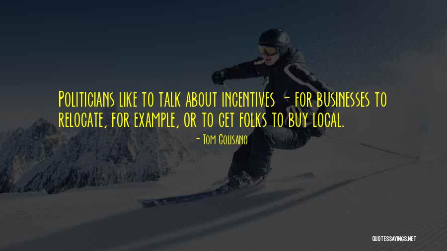 Relocate Quotes By Tom Golisano Relocate Quotes By Tom Golisano