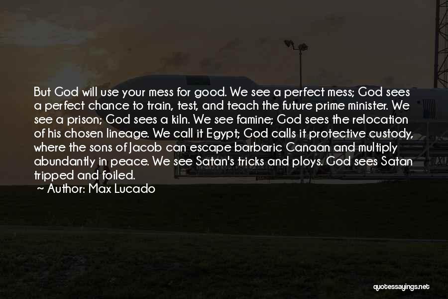 Relocation Quotes By Max Lucado