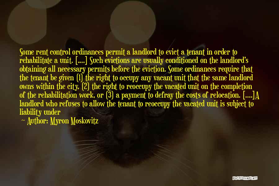 Relocation Quotes By Myron Moskovitz