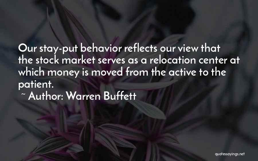 Relocation Quotes By Warren Buffett