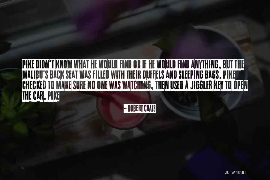 Relojero Significado Quotes By Robert Crais Relojero Significado Quotes By Robert Crais