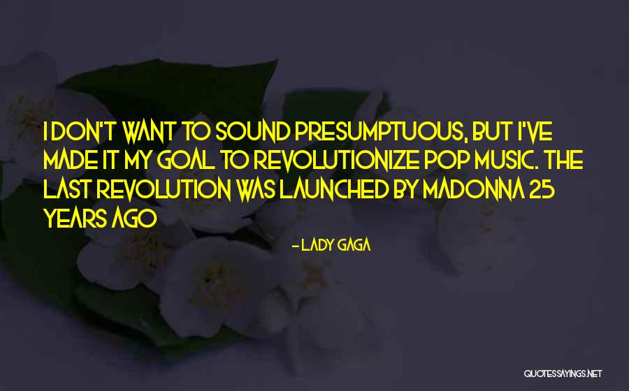 Relony Quotes By Lady Gaga Relony Quotes By Lady Gaga