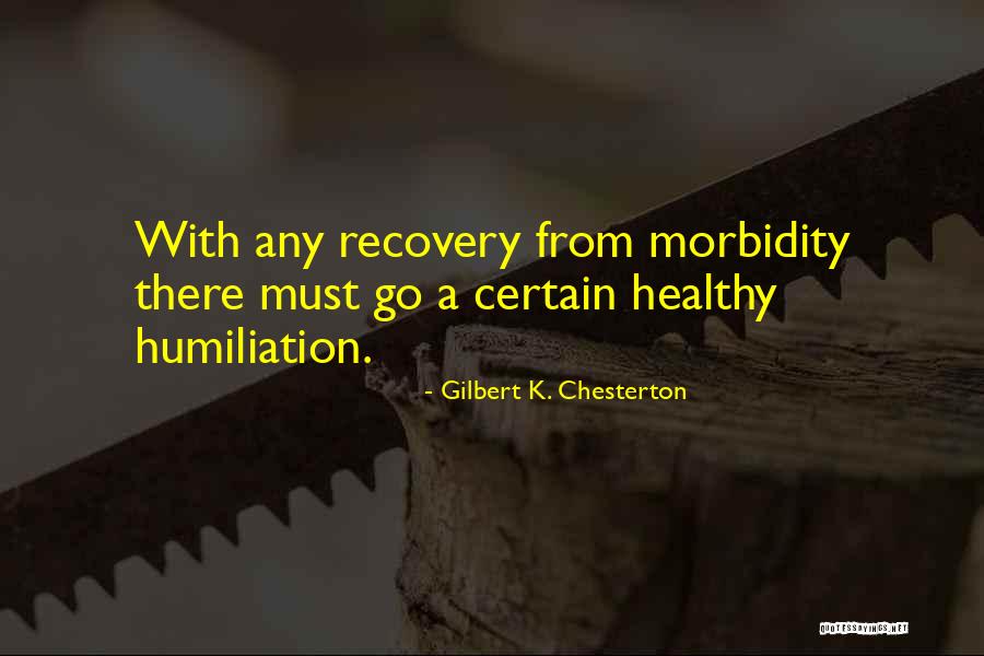 Relucientes Quotes By Gilbert K. Chesterton Relucientes Quotes By Gilbert K. Chesterton