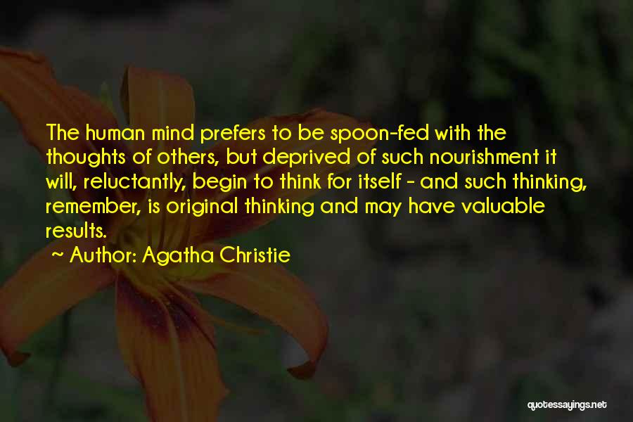 Reluctantly Quotes By Agatha Christie