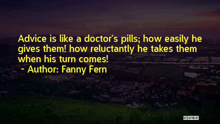Reluctantly Quotes By Fanny Fern