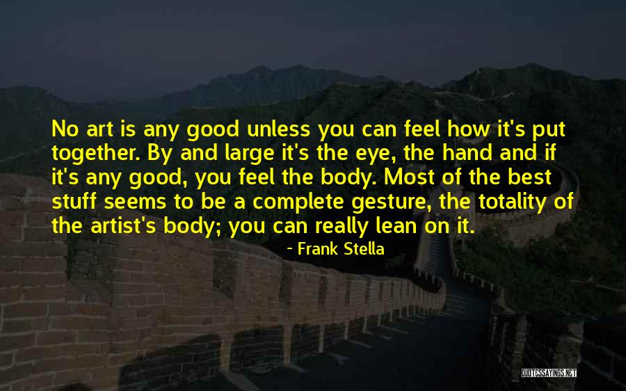 Relung Relung Quotes By Frank Stella Relung Relung Quotes By Frank Stella