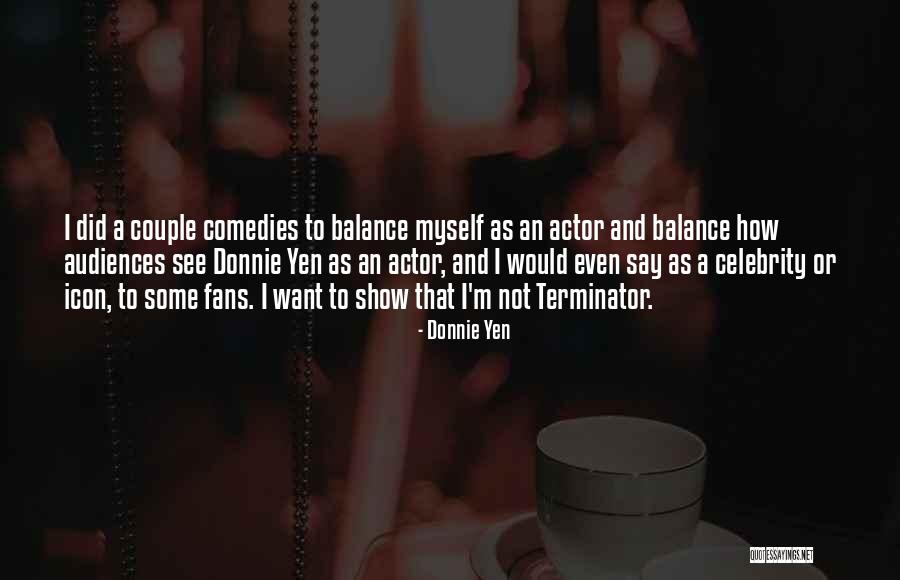 Relung Rohani Quotes By Donnie Yen Relung Rohani Quotes By Donnie Yen