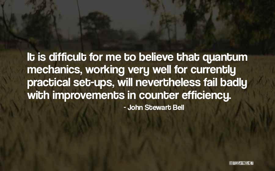 Relvas Sinteticas Quotes By John Stewart Bell Relvas Sinteticas Quotes By John Stewart Bell