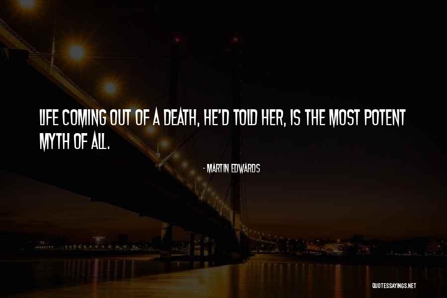Relve Vacancy Quotes By Martin Edwards