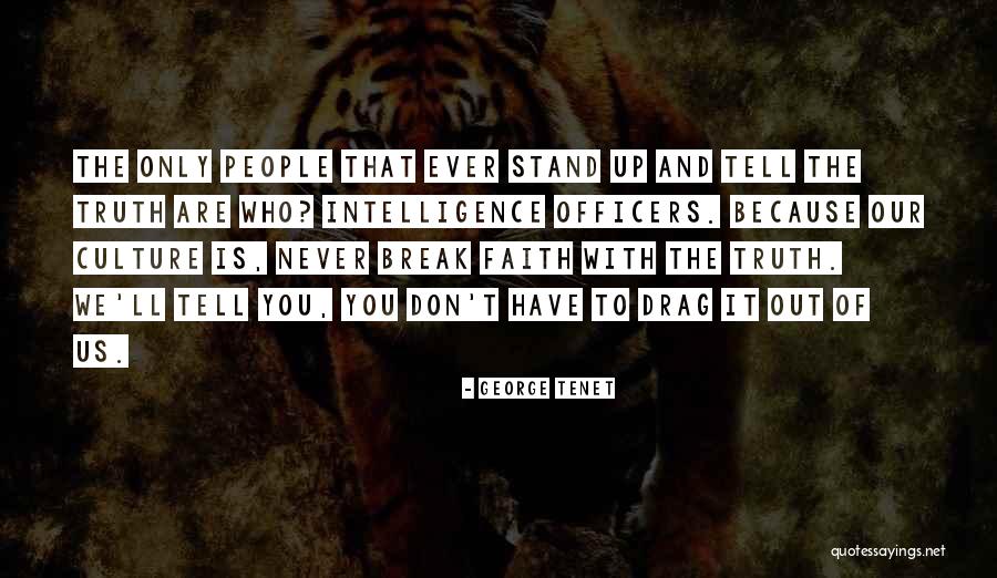 Rely Money Quotes By George Tenet Rely Money Quotes By George Tenet