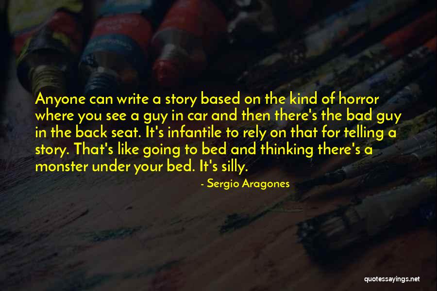Rely On Anyone Quotes By Sergio Aragones Rely On Anyone Quotes By Sergio Aragones