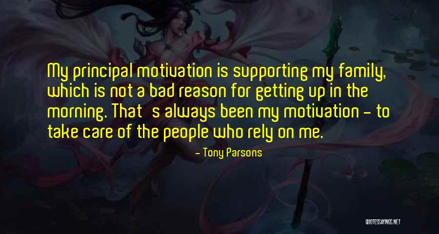 Rely On Family Quotes By Tony Parsons Rely On Family Quotes By Tony Parsons