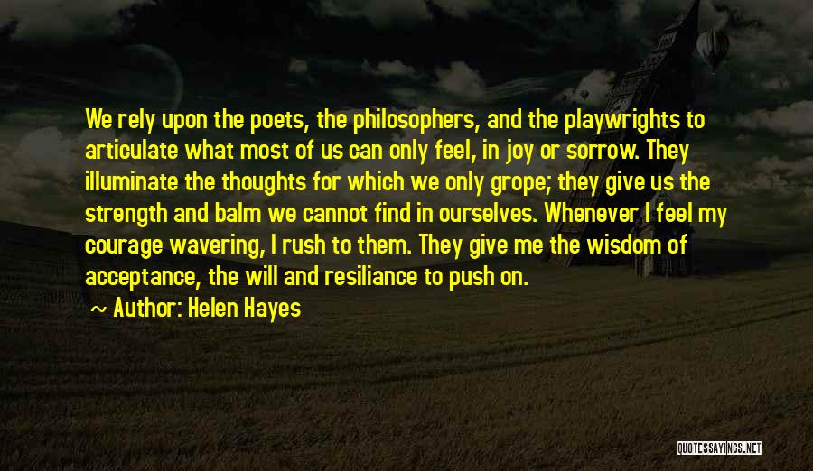 Rely On Us Quotes By Helen Hayes