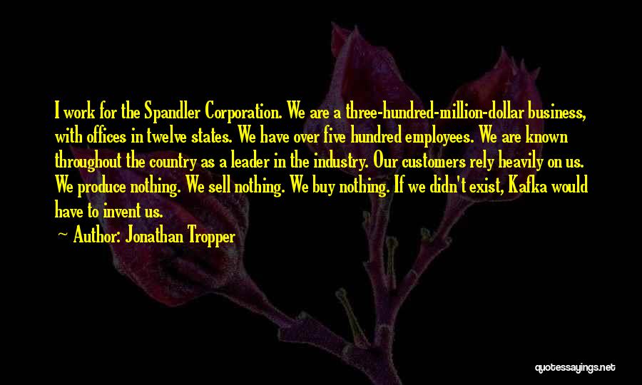 Rely On Us Quotes By Jonathan Tropper