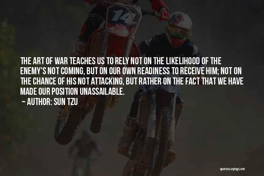 Rely On Us Quotes By Sun Tzu