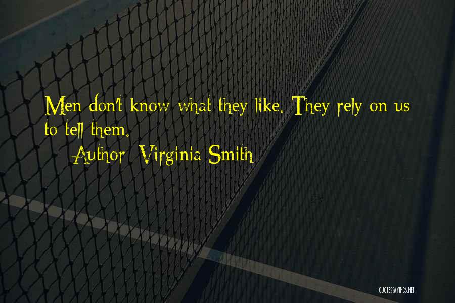 Rely On Us Quotes By Virginia Smith