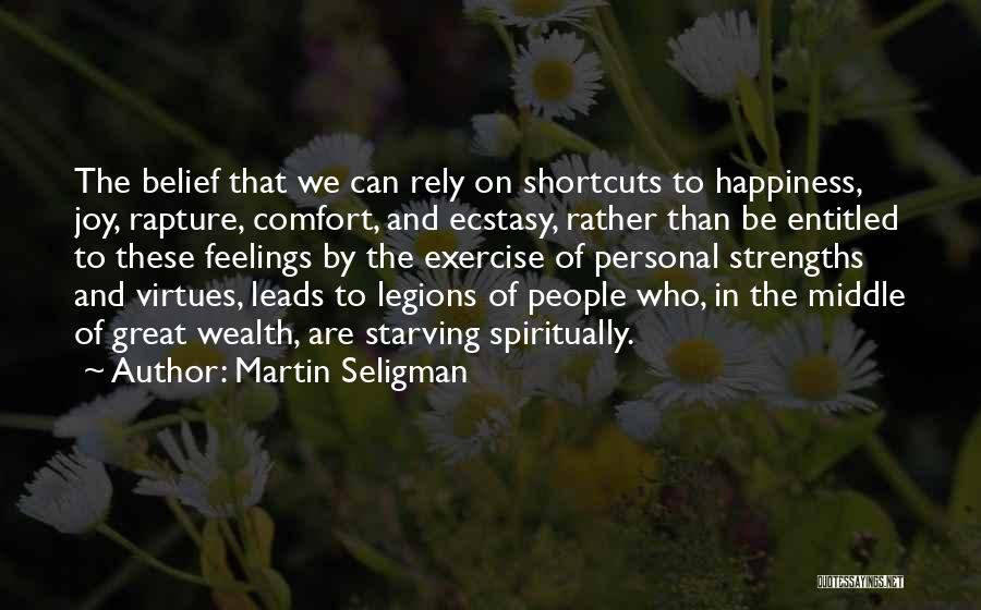 Rely On Yourself For Happiness Quotes By Martin Seligman