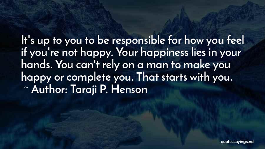 Rely On Yourself For Happiness Quotes By Taraji P. Henson