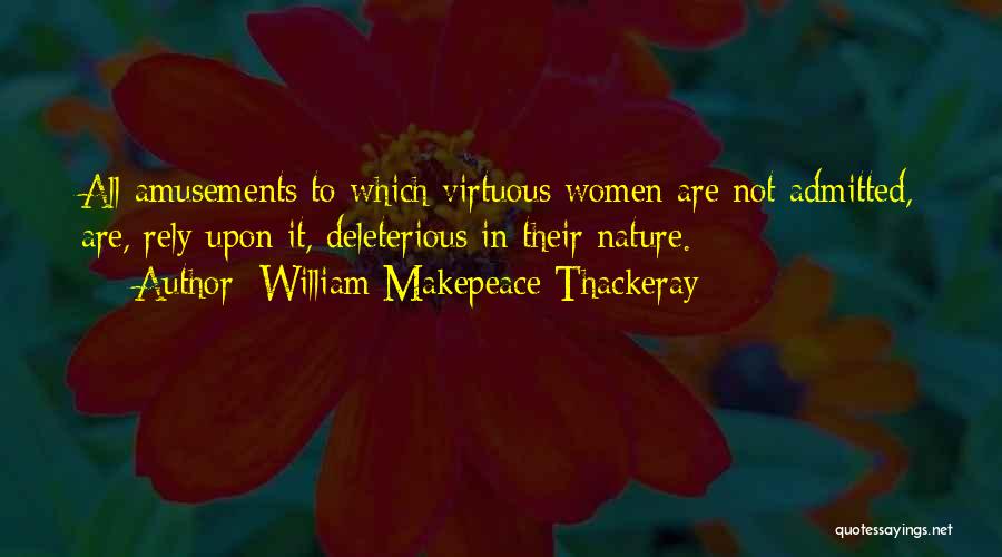 Rely Quotes By William Makepeace Thackeray