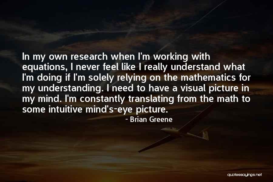Relying On Each Other Quotes By Brian Greene Relying On Each Other Quotes By Brian Greene