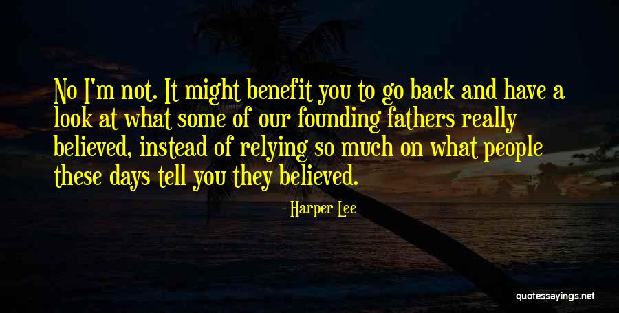 Relying On Each Other Quotes By Harper Lee Relying On Each Other Quotes By Harper Lee