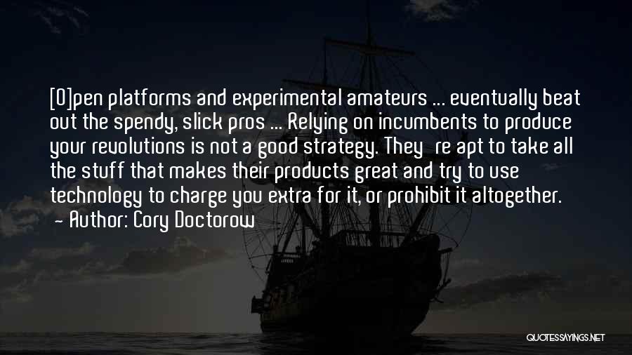 Relying Quotes By Cory Doctorow